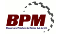 Blowers and Products de México, S.A. de C.V. BPM